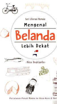 Image of Mengenal Belanda Lebih Dekat